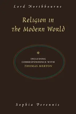 La religión en el mundo moderno - Religion in the Modern World