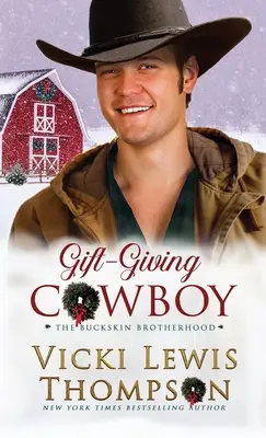 El vaquero de los regalos - Gift-Giving Cowboy