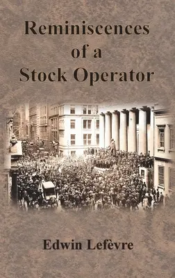 Reminiscencias de un operador de bolsa - Reminiscences of a Stock Operator