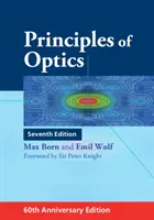 Principios de óptica: Edición 60 Aniversario - Principles of Optics: 60th Anniversary Edition