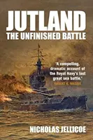 Jutlandia: La batalla inacabada - Jutland: The Unfinished Battle