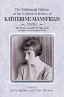 Los diarios de Katherine Mansfield: Including Miscellaneous Works - The Diaries of Katherine Mansfield: Including Miscellaneous Works