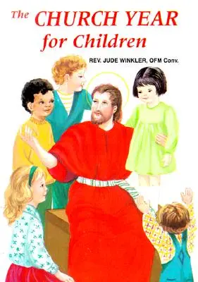 El año eclesiástico para niños - The Church Year for Children