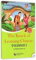 La habilidad de aprender chino (para adolescentes): Friends Chinese Graded Readers (Nivel 5) - Knack of Learning Chinese (for Teenagers): Friends Chinese Graded Readers (Level 5)