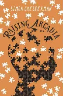 Criar a Arcadia - Raising Arcadia