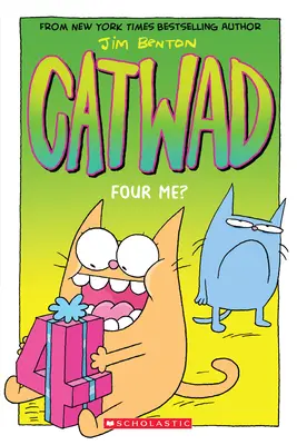 ¿Cuatro yo? (Catwad #4), 4 - Four Me? (Catwad #4), 4