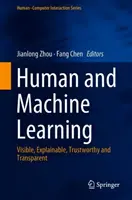 Aprendizaje humano y aprendizaje automático: Visible, explicable, fiable y transparente - Human and Machine Learning: Visible, Explainable, Trustworthy and Transparent