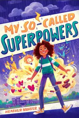 Mis supuestos superpoderes - My So-Called Superpowers