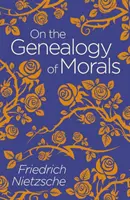 Sobre la genealogía de la moral - On the Genealogy of Morals