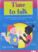 Time to Talk - Un programa para desarrollar las habilidades de interacción oral y social para Reception y Key Stage One - Time to Talk - A Programme to Develop Oral and Social Interaction Skills for Reception and Key Stage One