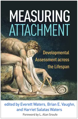 Measuring Attachment: Evaluación del desarrollo a lo largo de la vida - Measuring Attachment: Developmental Assessment Across the Lifespan