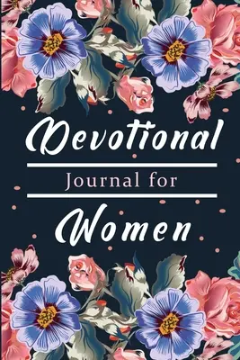 Libro devocional para mujeres: Un Libro de Gratitud, Celebra los Regalos de Dios con Gratitud, Oración y Reflexión - Devotional Book for Women: A Gratitude Book, Celebrate God's Gifts with Gratitude, Prayer and Reflection