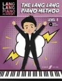 Método de Piano Lang Lang: Nivel 5 - Lang Lang Piano Method: Level 5