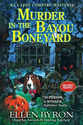 Asesinato en el cementerio de Bayou: Un misterio cajún - Murder in the Bayou Boneyard: A Cajun Country Mystery