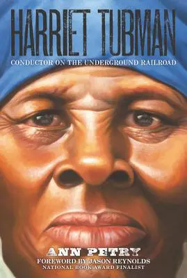 Harriet Tubman: Conductora del Ferrocarril Subterráneo - Harriet Tubman: Conductor on the Underground Railroad