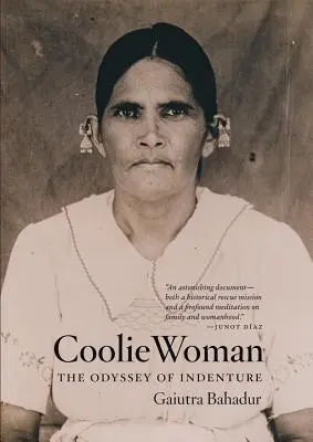 Coolie Woman: La Odisea de la Indigencia - Coolie Woman: The Odyssey of Indenture