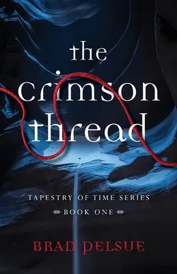 El hilo carmesí: Libro Uno - The Crimson Thread: Book One