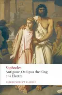 Antígona, Edipo Rey, Electra - Antigone, Oedipus the King, Electra