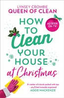 Cómo limpiar la casa en Navidad - How to Clean Your House at Christmas