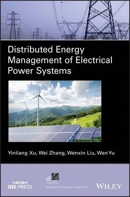 Gestión distribuida de la energía de los sistemas de energía eléctrica - Distributed Energy Management of Electrical Power Systems