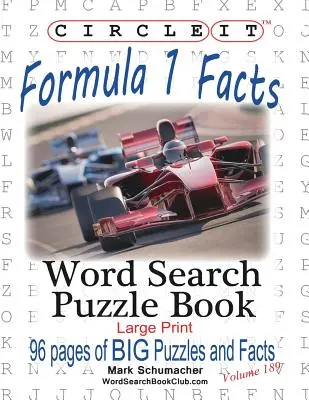 Enciérralo, Fórmula 1 / Formula One / F1 Datos, Sopa de letras, Puzzle Book - Circle It, Formula 1 / Formula One / F1 Facts, Word Search, Puzzle Book