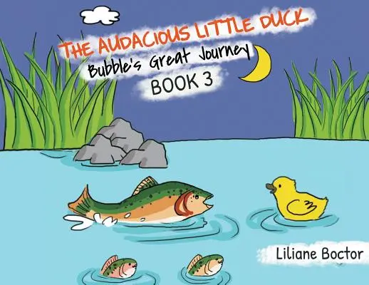 El patito audaz: el gran viaje de Bubble - The Audacious Little Duck: Bubble's Great Journey