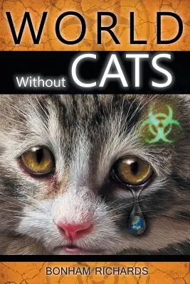 Un mundo sin gatos - World Without Cats