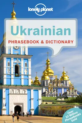 Libro de frases y diccionario de ucraniano Lonely Planet 4 - Lonely Planet Ukrainian Phrasebook & Dictionary 4