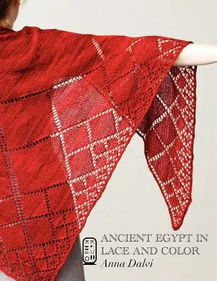 El antiguo Egipto en encaje y color - Ancient Egypt in Lace and Color