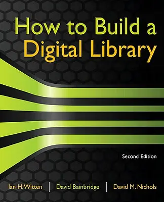 Cómo crear una biblioteca digital - How to Build a Digital Library