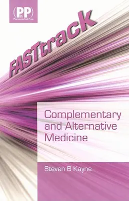 Fasttrack: Medicina complementaria y alternativa - Fasttrack: Complimentary and Alternative Medicine