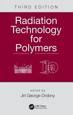 Tecnología de radiación para polímeros - Radiation Technology for Polymers