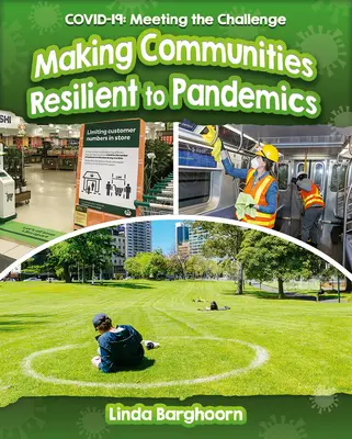 Comunidades resistentes a las pandemias - Making Communities Resilient to Pandemics