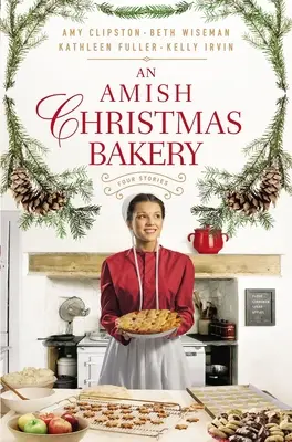 Una panadería navideña amish: Cuatro historias - An Amish Christmas Bakery: Four Stories