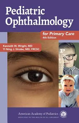 Oftalmología Pediátrica para Atención Primaria - Pediatric Ophthalmology for Primary Care