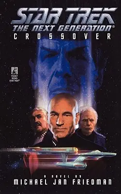 Star Trek: La nueva generación: Crossover - Star Trek: The Next Generation: Crossover