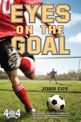 Los ojos en la meta - Eyes on the Goal