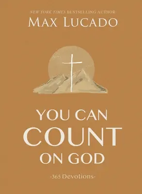 Puedes contar con Dios: 365 Devociones - You Can Count on God: 365 Devotions
