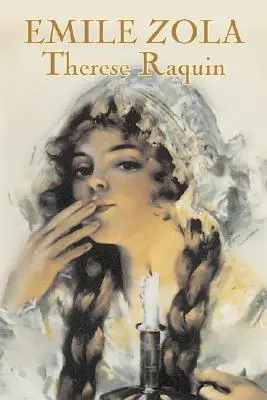 Therese Raquin de Emile Zola, Ficción, Clásicos - Therese Raquin by Emile Zola, Fiction, Classics