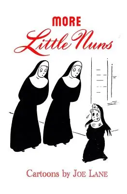 Más monjitas - More Little Nuns