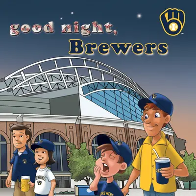 Buenas noches, Brewers - Good Night, Brewers