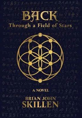 Atrás: A través de un campo de estrellas A través de un campo de estrellas - Back: Through a Field of Stars
