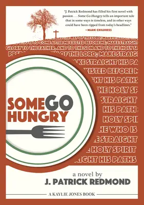 Algunos pasan hambre - Some Go Hungry