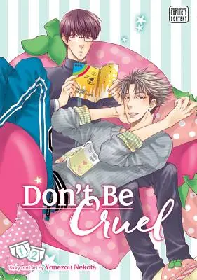 Don't Be Cruel: 2-In-1 Edition, Vol. 1, 1: 2-In-1 Edition