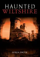 Wiltshire embrujada - Haunted Wiltshire