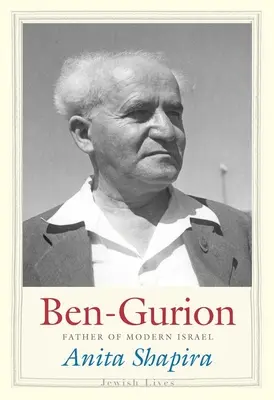 Ben-Gurion: Padre del Israel moderno - Ben-Gurion: Father of Modern Israel