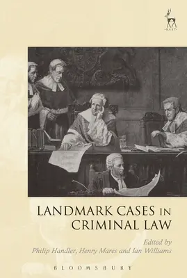 Casos emblemáticos del Derecho Penal - Landmark Cases in Criminal Law