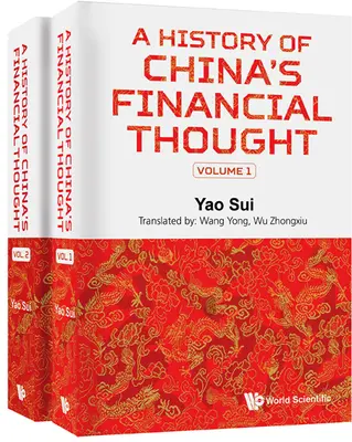 Historia del pensamiento financiero chino, a (en 2 volúmenes) - History of China's Financial Thought, a (in 2 Volumes)