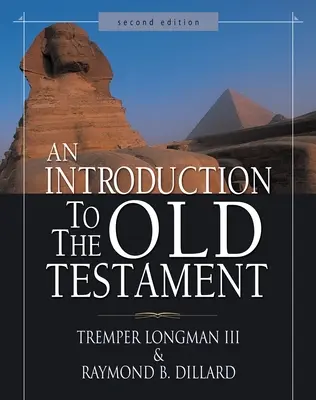 Introducción al Antiguo Testamento - An Introduction to the Old Testament