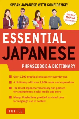 Libro de frases y diccionario esencial de japonés: Habla japonés con confianza - Essential Japanese Phrasebook & Dictionary: Speak Japanese with Confidence!